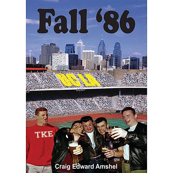 Fall '86, Craig Edward Amshel