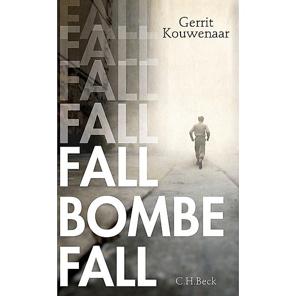 Fall, Bombe, fall, Gerrit Kouwenaar