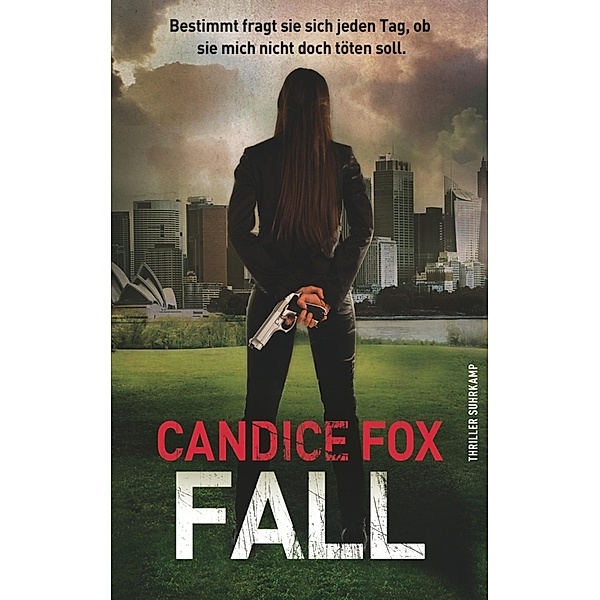 Fall / Eden Archer & Frank Bennett Bd.3, Candice Fox