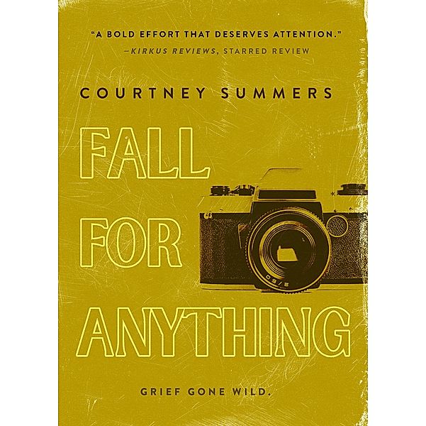 Fall for Anything, Courtney Summers