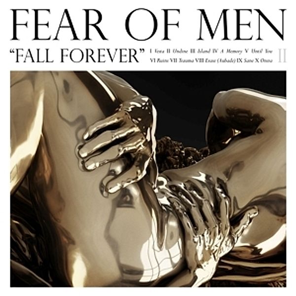 Fall Forever, Fear Of Men