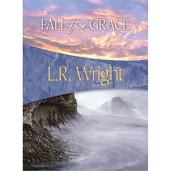 Fall from Grace / Karl Alberg, L. R. Wright