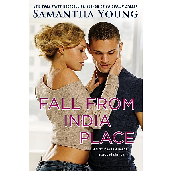 Fall From India Place / On Dublin Street Series Bd.4, Samantha Young