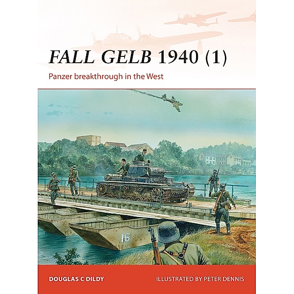 Fall Gelb 1940 (1), Douglas C. Dildy