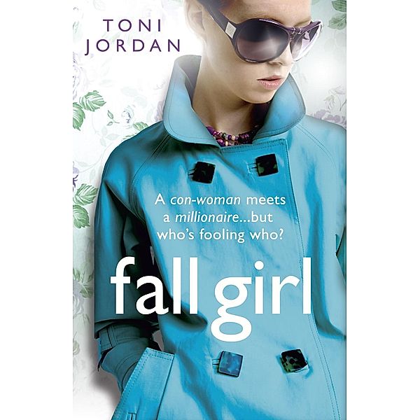 Fall Girl, Toni Jordan