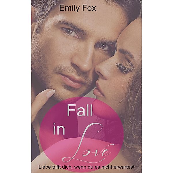 Fall in Love, Emily Fox