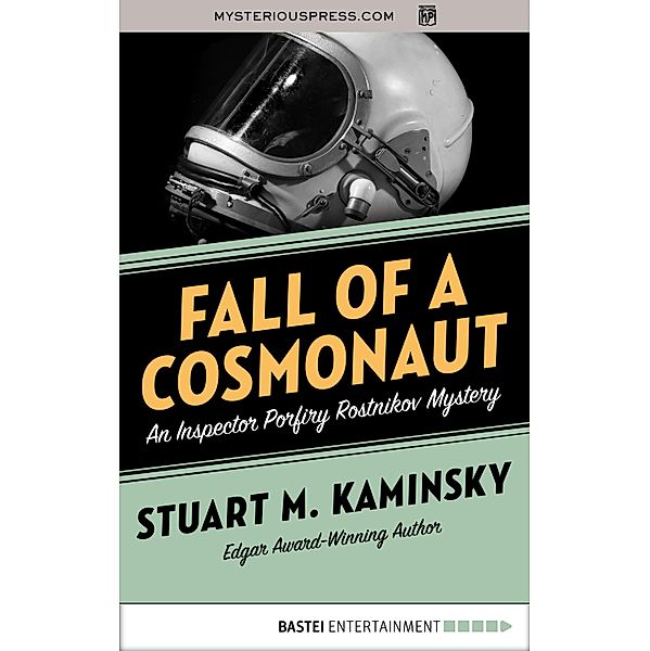 Fall of a Cosmonaut, Stuart M. Kaminsky