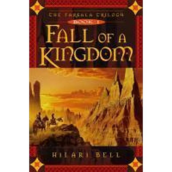 Fall of a Kingdom, Hilari Bell