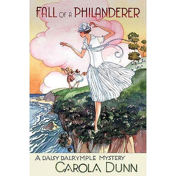 Fall of a Philanderer / Daisy Dalrymple Mysteries Bd.14, Carola Dunn