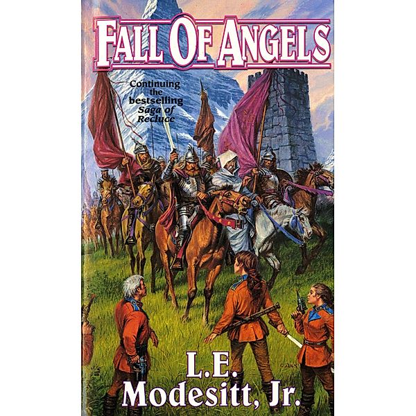 Fall of Angels / Saga of Recluce Bd.6, Jr. Modesitt