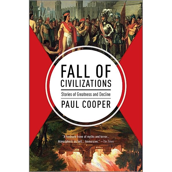 Fall of Civilizations, Paul Cooper