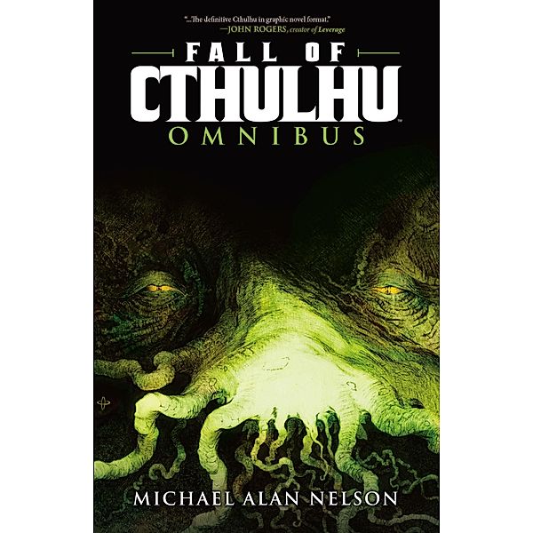 Fall of Cthulhu Omnibus Vol.1, Michael Alan Nelson