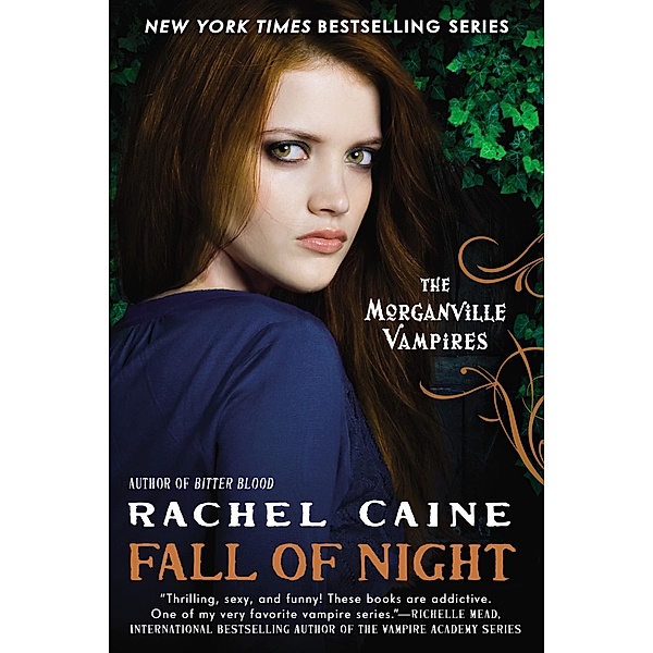 Fall of Night / The Morganville Vampires Bd.14, Rachel Caine
