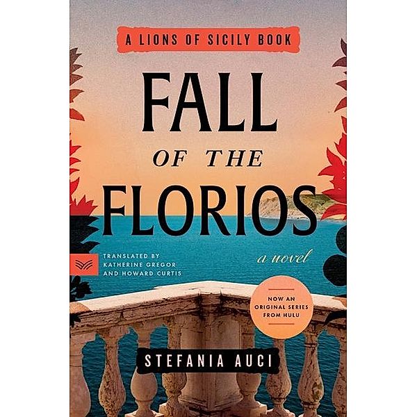 Fall of the Florios, Stefania Auci