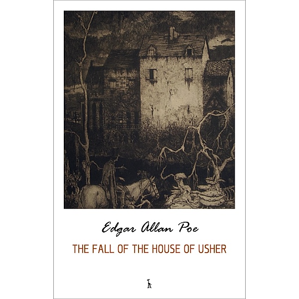 Fall of the House of Usher / Green World Classics, Poe Edgar Allan Poe
