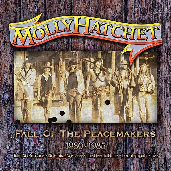 Fall Of The Peacemakers 1980-1, Molly Hatchet