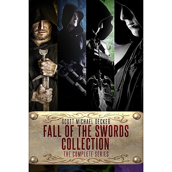 Fall of the Swords Collection, Scott Michael Decker