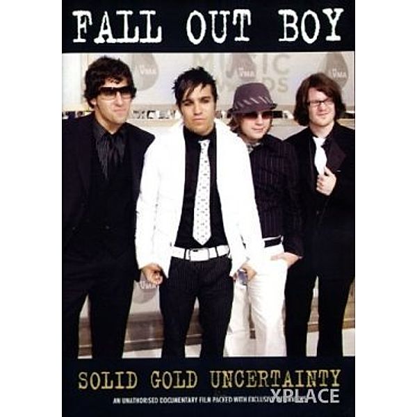 Fall Out Boy - Solid Gold Uncertainty, Fall Out Boy