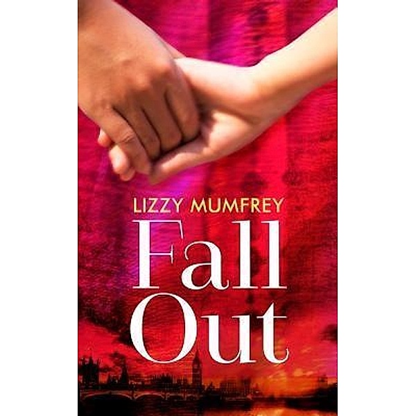 Fall Out / Elizabeth Frearson, Lizzie Mumfrey