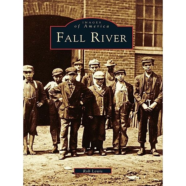 Fall River, Rob Lewis