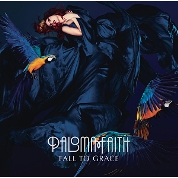 Fall To Grace, Paloma Faith