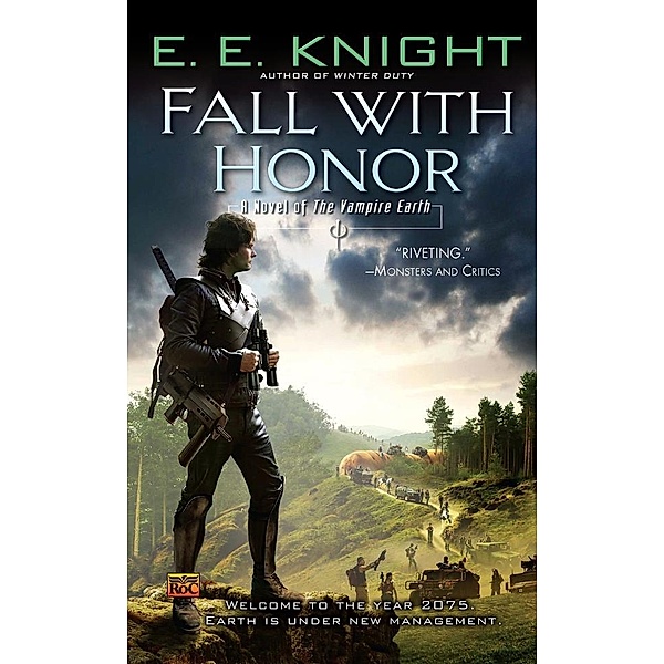 Fall With Honor / Vampire Earth Bd.7, E. E. Knight