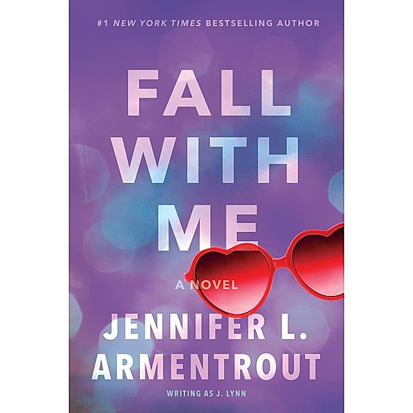 Fall With Me / Wait for You Series Bd.5, Jennifer L. Armentrout