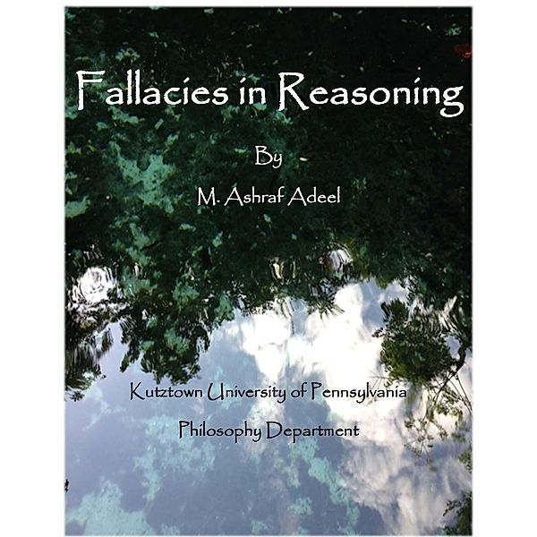 Fallacies in Reasoning, Ashraf Adeel