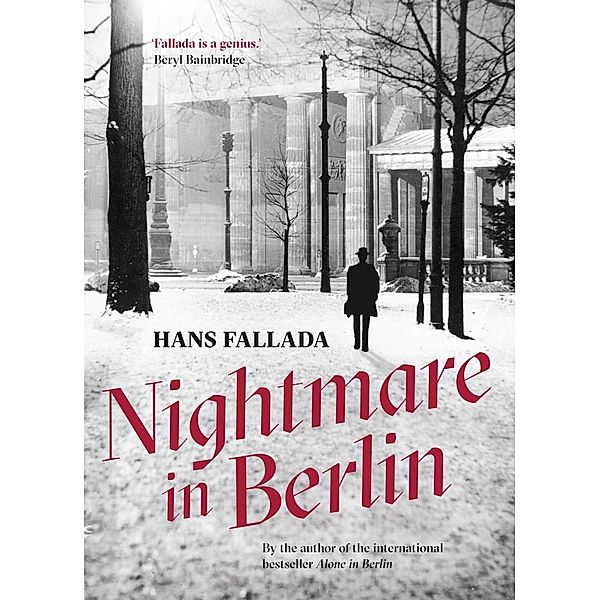 Fallada, H: Nightmare in Berlin, Hans Fallada
