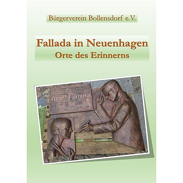Fallada in Neuenhagen, Bürgerverein Bollensdorf e. V.