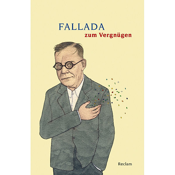 Fallada zum Vergnügen