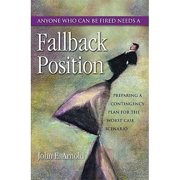 Fallback Position / John Arnold, John Arnold
