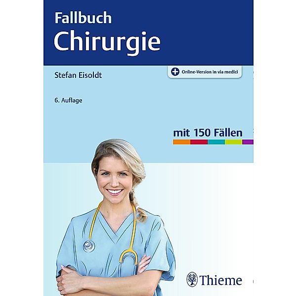 Fallbuch Chirurgie, Stefan Eisoldt