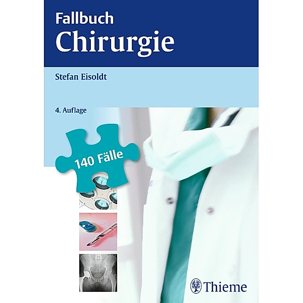 Fallbuch: Fallbuch Chirurgie, Stefan Eisoldt