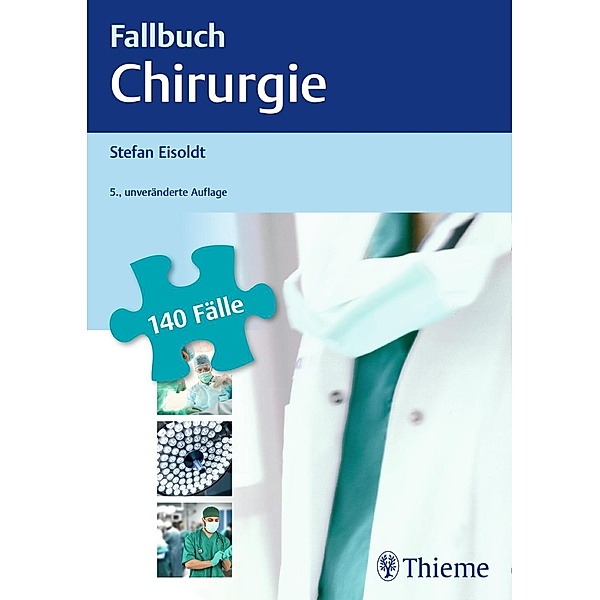 Fallbuch: Fallbuch Chirurgie, Stefan Eisoldt