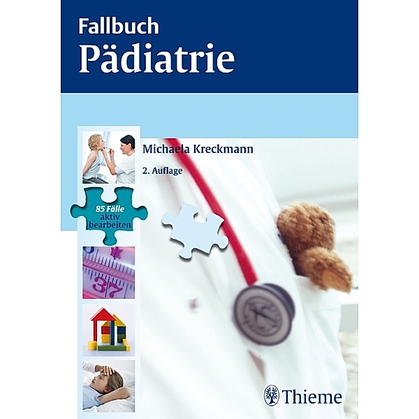 Fallbuch Pädiatrie / Fallbuch, Michaela Kreckmann