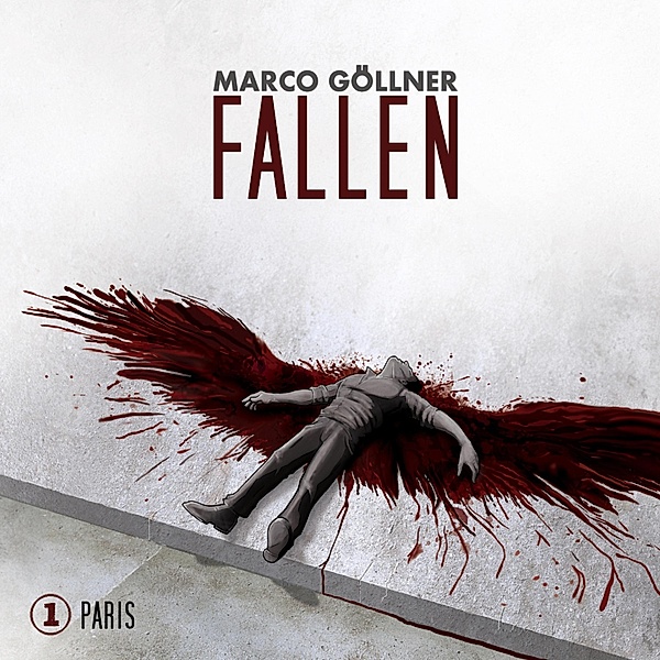 Fallen - 1 - Paris, Marco Göllner