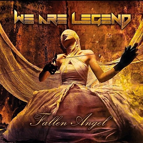 Fallen Angel, We Are Legend