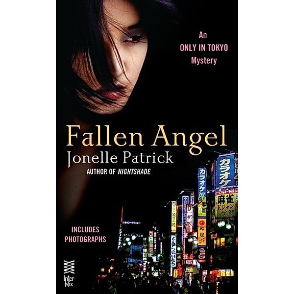 Fallen Angel / An Only in Tokyo Mystery Bd.2, Jonelle Patrick