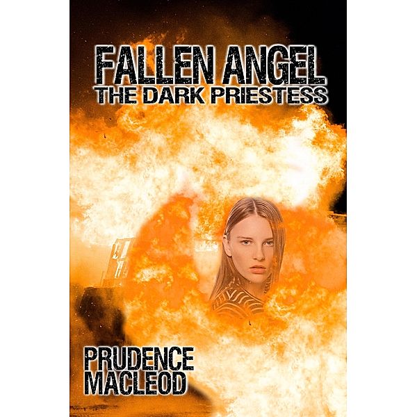 Fallen Angel (Children of the Goddess, #2) / Children of the Goddess, Prudence Macleod