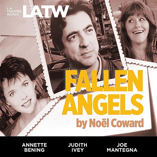 Fallen Angels, Noël Coward