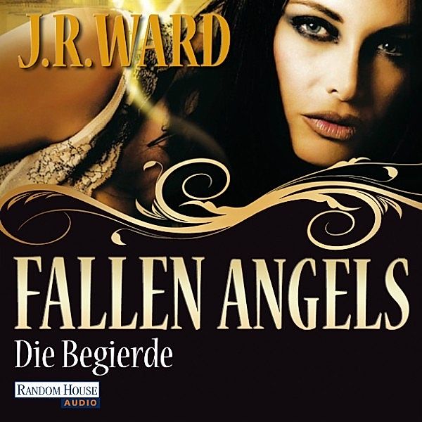 Fallen Angels - 4 - Die Begierde, J. R. Ward