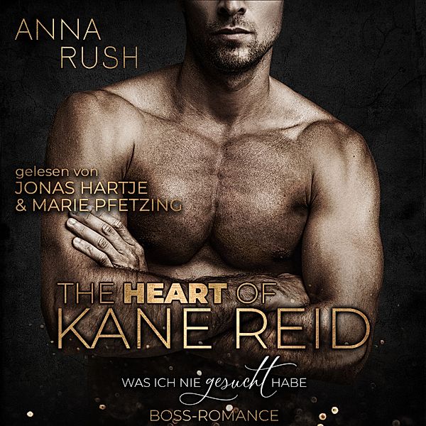 Fallen Boss Tales - 1 - The Heart of Kane Reid, Anna Rush