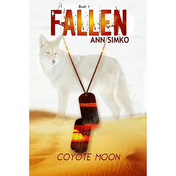 Fallen (Coyote Moon, #1) / Coyote Moon, Ann Simko