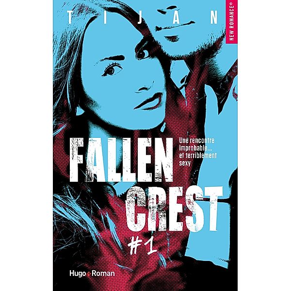 Fallen crest - Tome 01 / Fallen Crest - Episode Bd.4, Tina Meyer