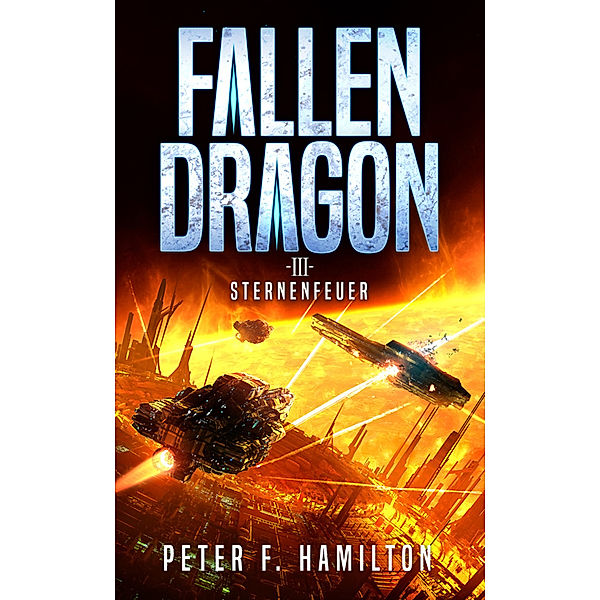 Fallen Dragon 3, Peter F. Hamilton