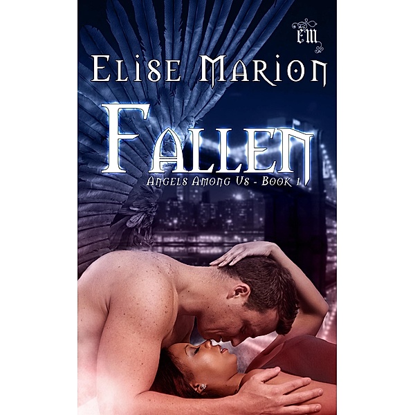 Fallen / Elise Marion, Elise Marion
