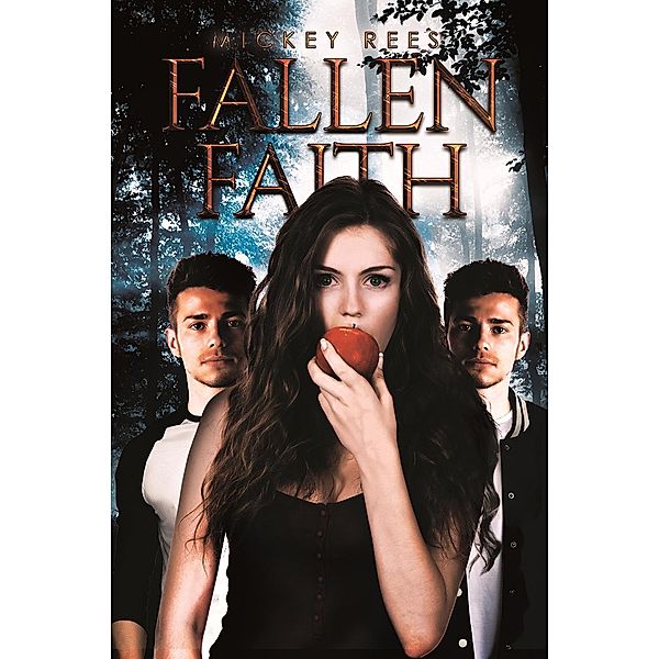 Fallen Faith / Austin Macauley Publishers Ltd, Mickey Rees