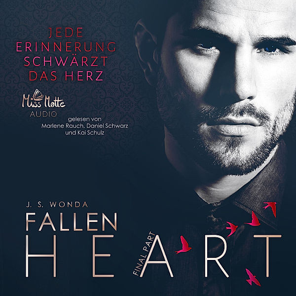 Fallen - Fallen 3 - Jede Erinnerung schwärzt das Herz, J. S. Wonda