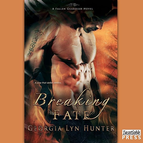 Fallen Guardians - 2 - Breaking Fate, Georgia Lyn Hunter